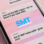What Does SMT Mean in Texting