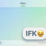 What Does IFK Mean in Text