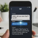 What Does NF Mean in Text