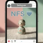 What Does NFS Mean on Instagram